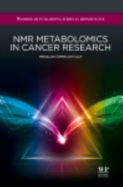 NMR Metabolomics in Cancer Research