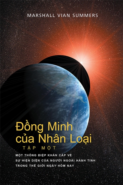 A ong Minh cua Nhan Loai TAP MOT (Allies of Humanity, Book One - Vietnamese)