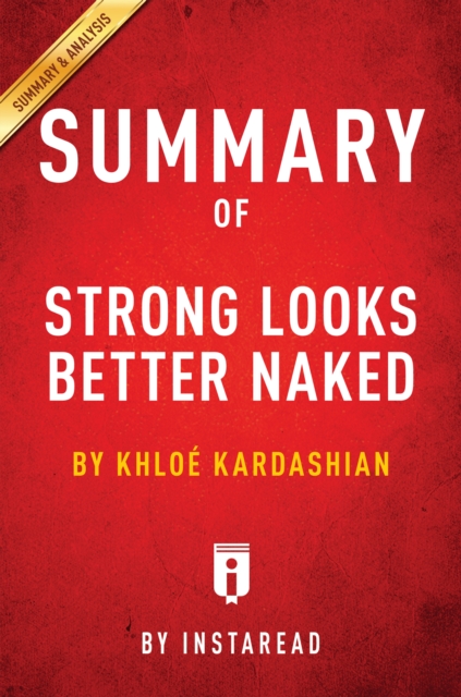 Summary of Strong Looks Better Naked