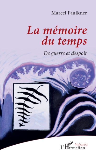 La mémoire du temps
