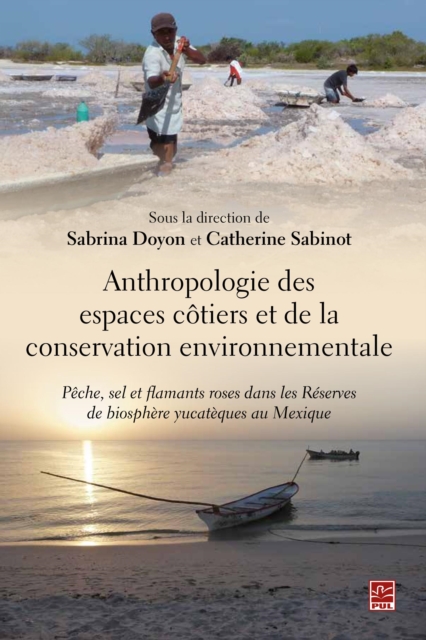 Anthropologie des espaces côtiers et de la conservation environnementale