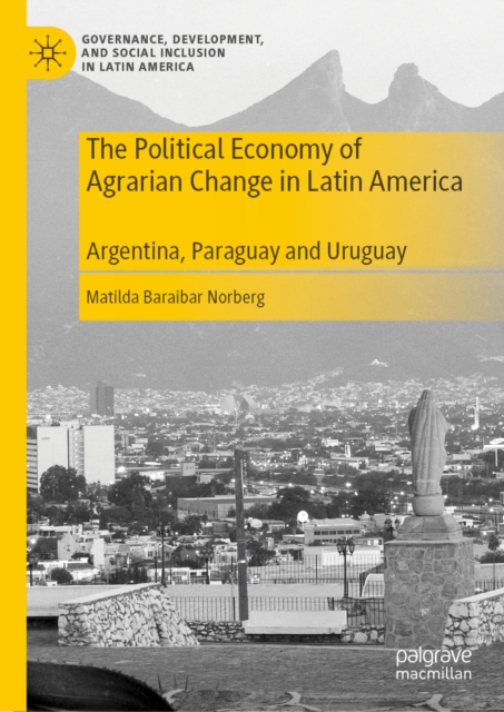 Political Economy of Agrarian Change in Latin America
