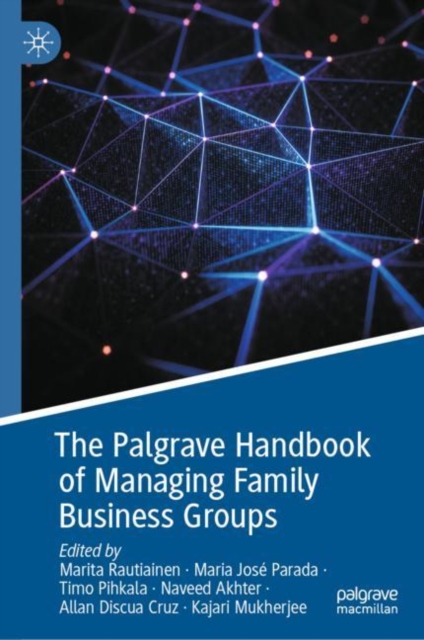 Palgrave Handbook of Managing Family Business Groups