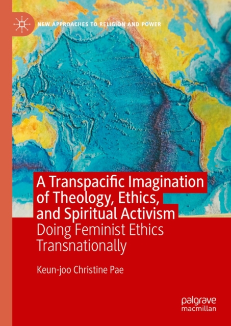 Transpacific Imagination of Theology, Ethics, and Spiritual Activism