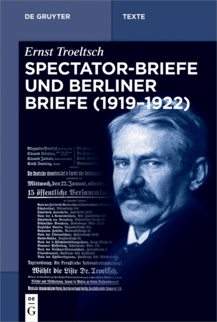 Spectator-Briefe und Berliner Briefe (1919–1922)