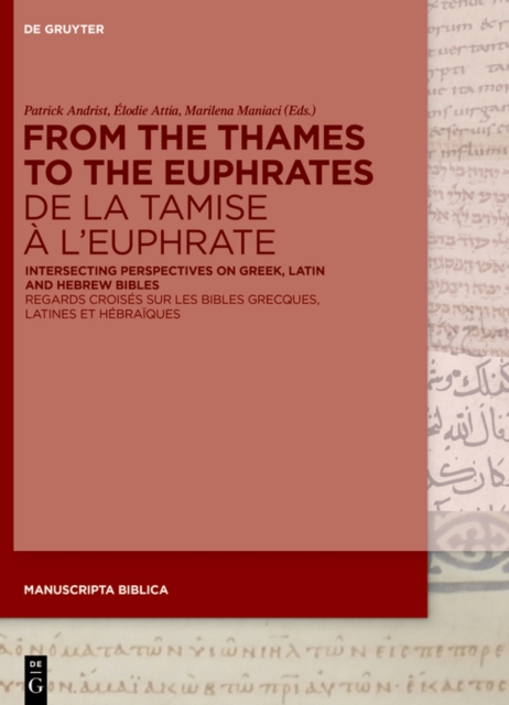 From the Thames to the Euphrates De la Tamise à l’Euphrate