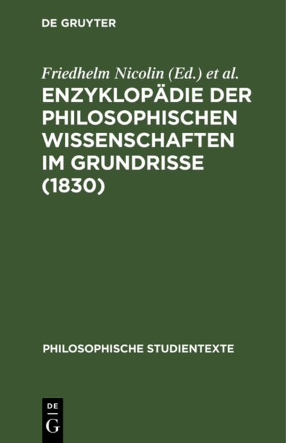 Enzyklopadie der philosophischen Wissenschaften im Grundrisse (1830)