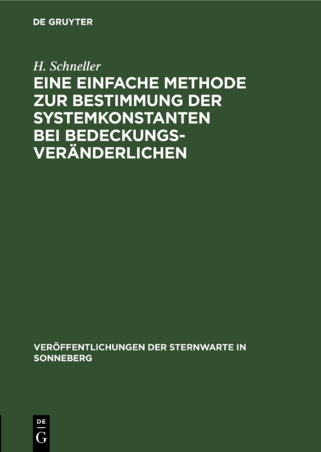Eine einfache Methode zur Bestimmung der Systemkonstanten bei Bedeckungsveranderlichen