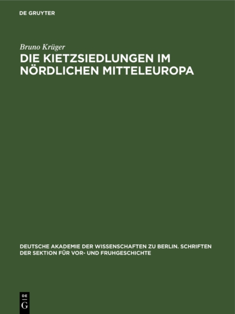 Die Kietzsiedlungen im nordlichen Mitteleuropa