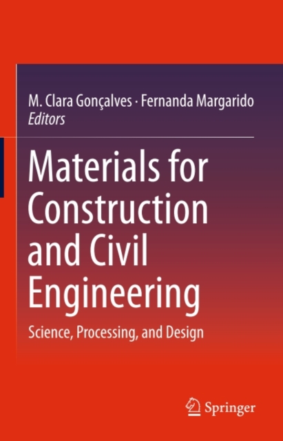 Materials for Construction and Civil Engineering