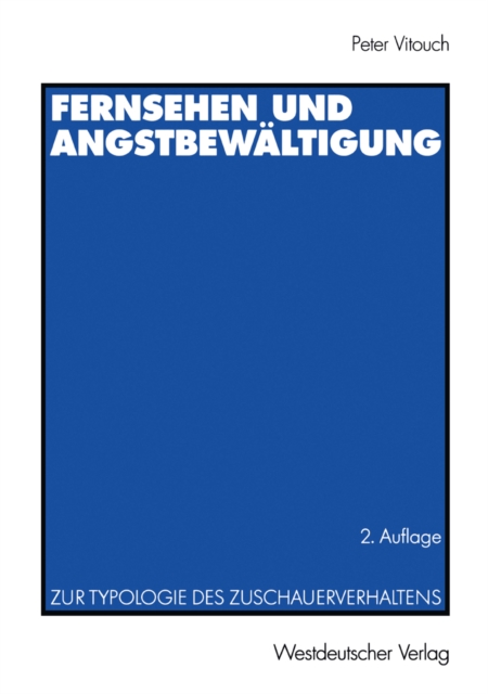 Fernsehen und Angstbewältigung