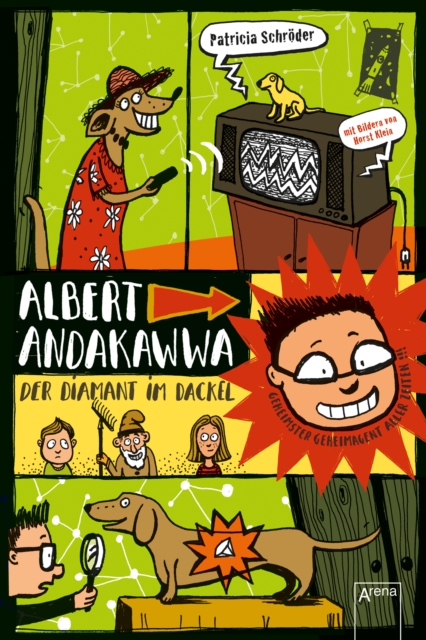 Albert Andakawwa (2). Der Diamant im Dackel