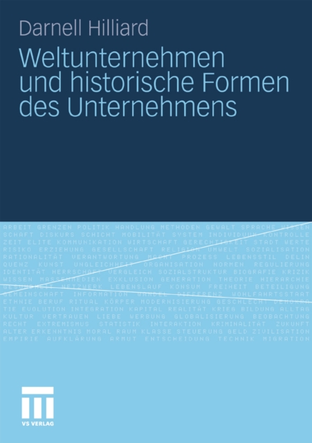 Weltunternehmen und historische Formen des Unternehmens
