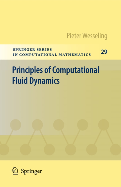 Principles of Computational Fluid Dynamics