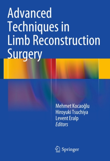 Advanced Techniques in Limb Reconstruction Surgery