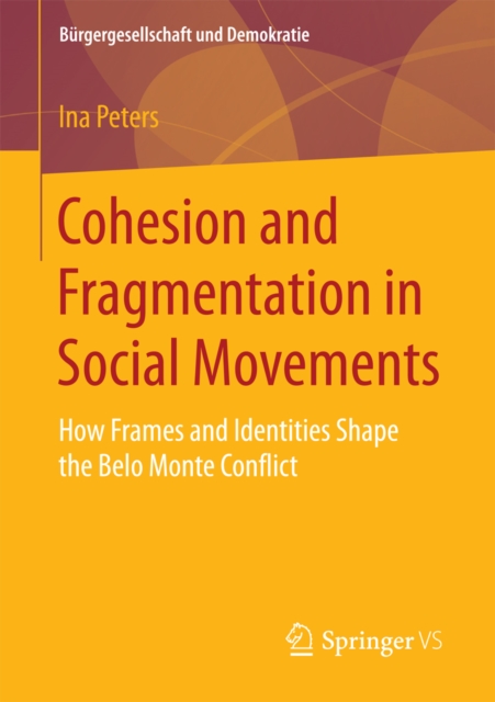 Cohesion and Fragmentation in Social Movements
