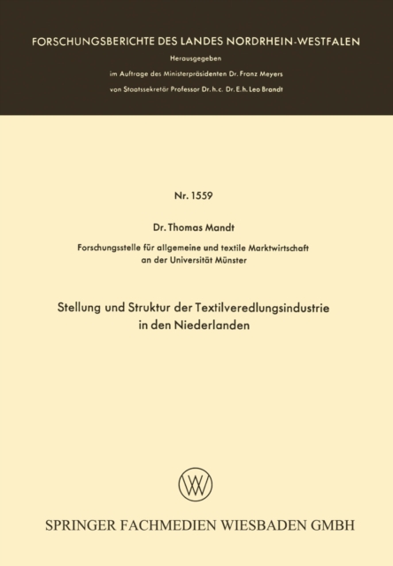 Stellung und Struktur der Textilveredlungsindustrie in den Niederlanden