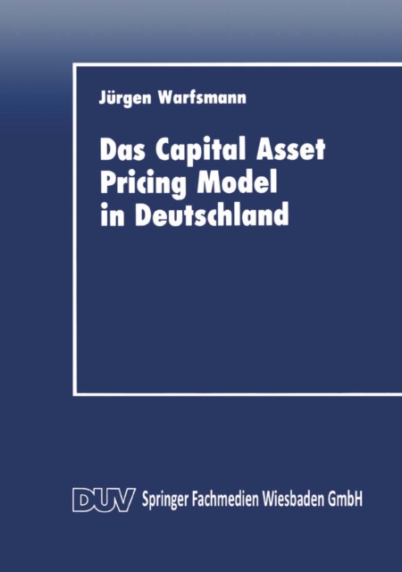Das Capital Asset Pricing Model in Deutschland