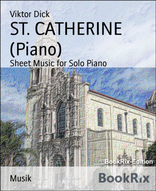 ST. CATHERINE (Piano)