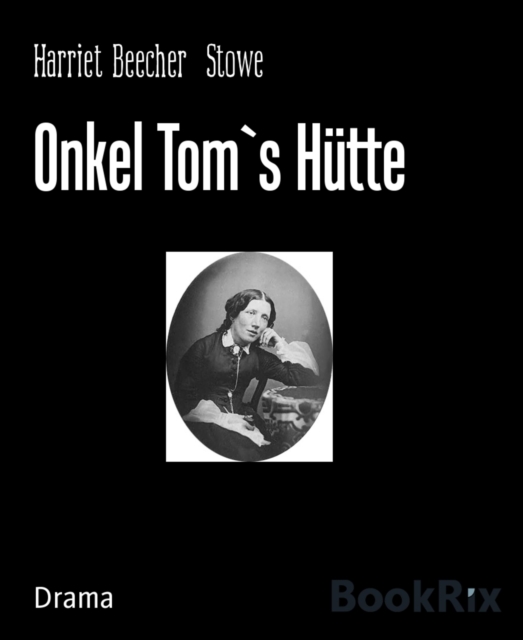 Onkel Tom`s Hutte