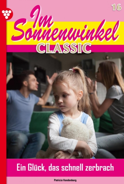 Im Sonnenwinkel Classic 16 – Familienroman