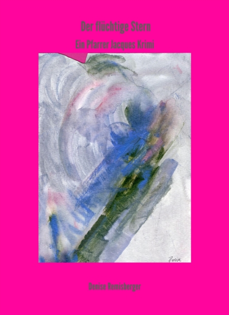 Der flüchtige Stern