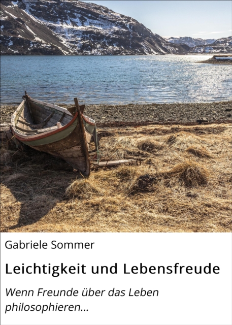 Leichtigkeit und Lebensfreude