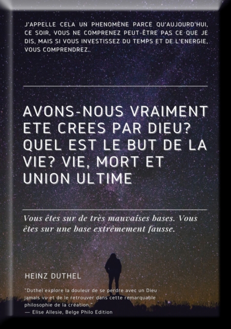 AVONS-NOUS VRAIMENT ETE CREES PAR DIEU