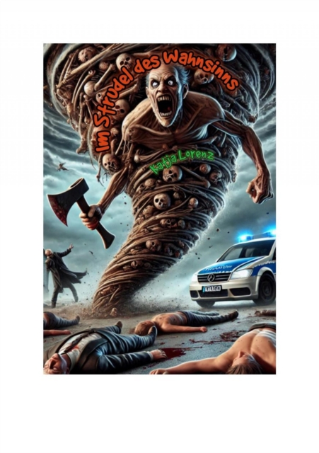 Im Strudel des Wahnsinns