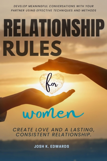 Relationship Rules for Women: