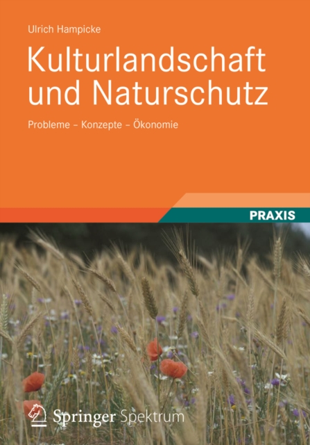 Kulturlandschaft und Naturschutz
