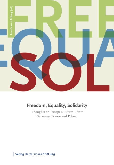 Freedom, Equality, Solidarity