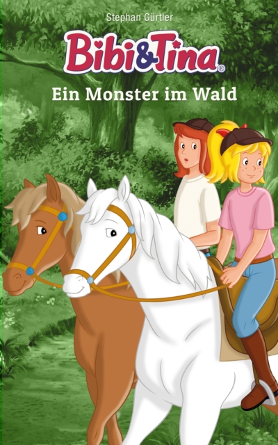 Bibi & Tina: Ein Monster im Wald