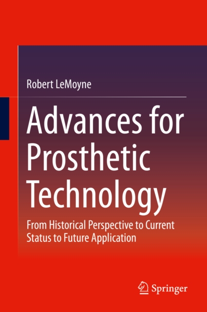 Advances for Prosthetic Technology