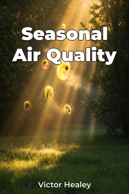 Seasonal Air Quality