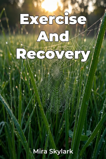 Exercise And Recovery