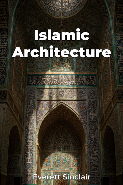 Islamic Architecture