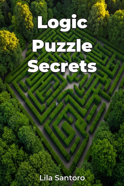 Logic Puzzle Secrets