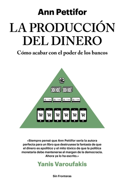 La producción del dinero