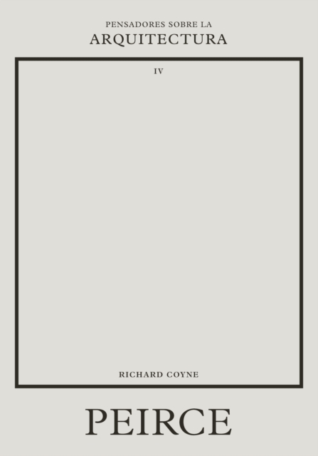 Peirce sobre la arquitectura