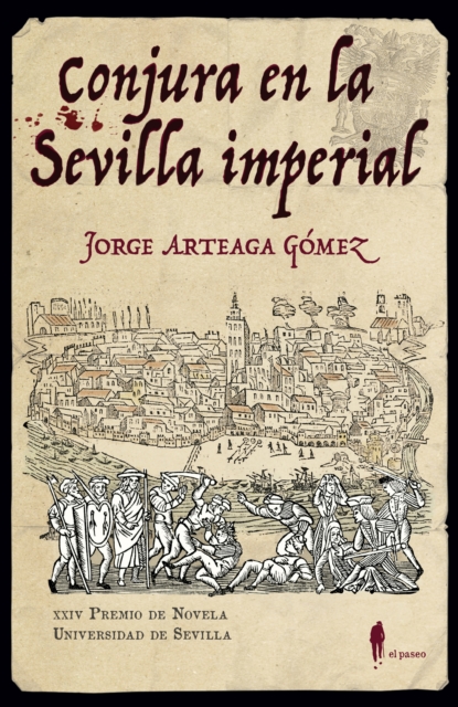 Conjura en la Sevilla imperial