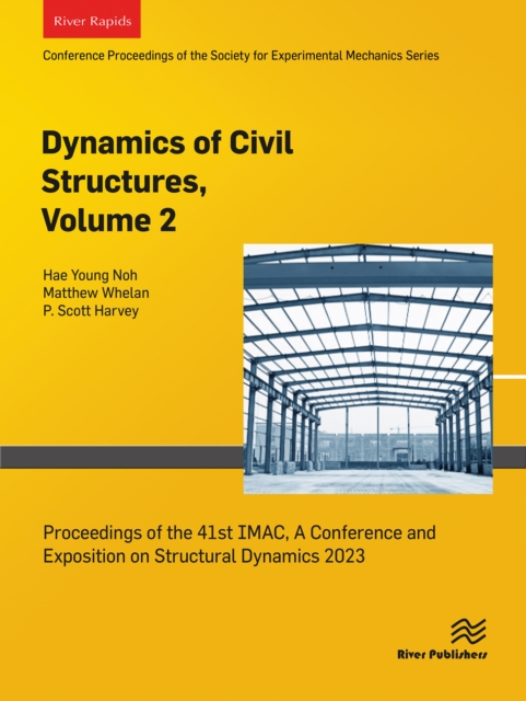 Dynamics of Civil Structures, Volume 2