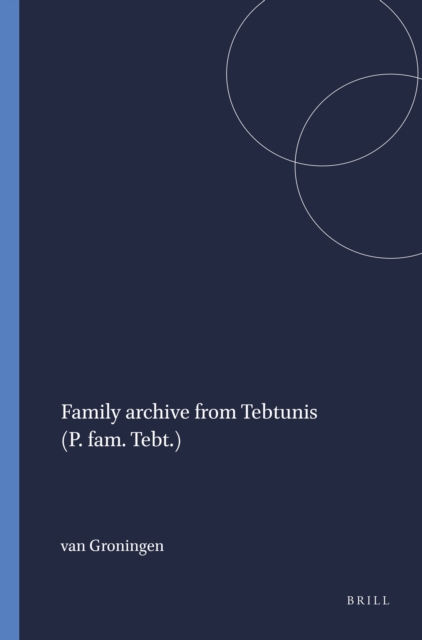 Family archive from Tebtunis (P. fam. Tebt.)