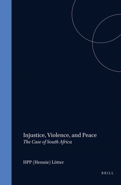 Injustice, Violence, and Peace