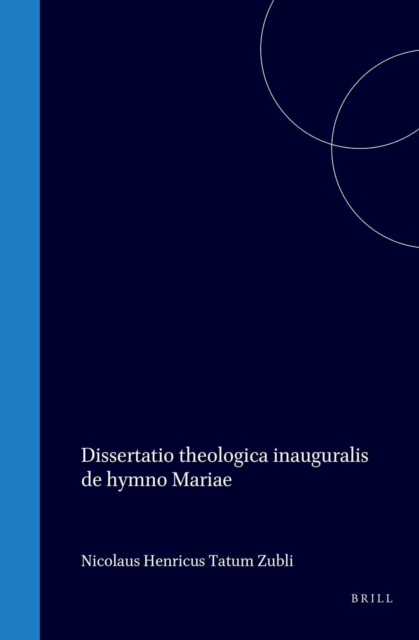 Dissertatio theologica inauguralis de hymno Mariae [Luc. I, 46-56]