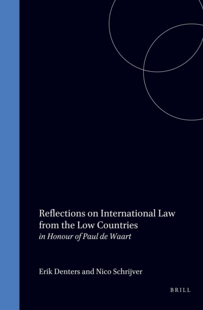 Reflections on International Law from the Low Countries