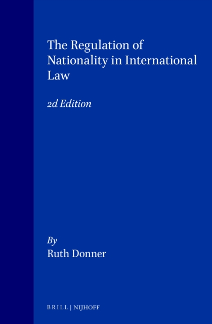 Regulation of Nationality in International Law