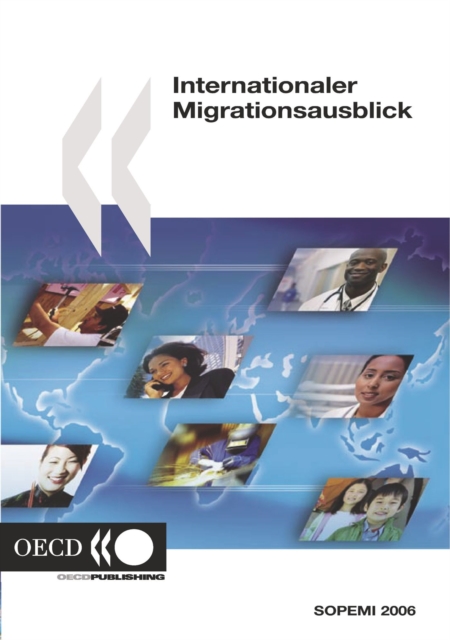 Internationaler Migrationsausblick 2006
