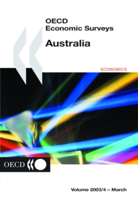 OECD Economic Surveys: Australia 2003