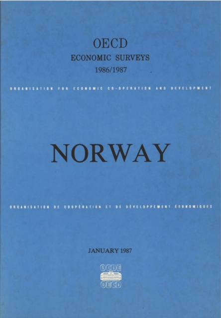 OECD Economic Surveys: Norway 1987